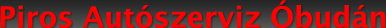 Piros Aut�szerviz �bud�n